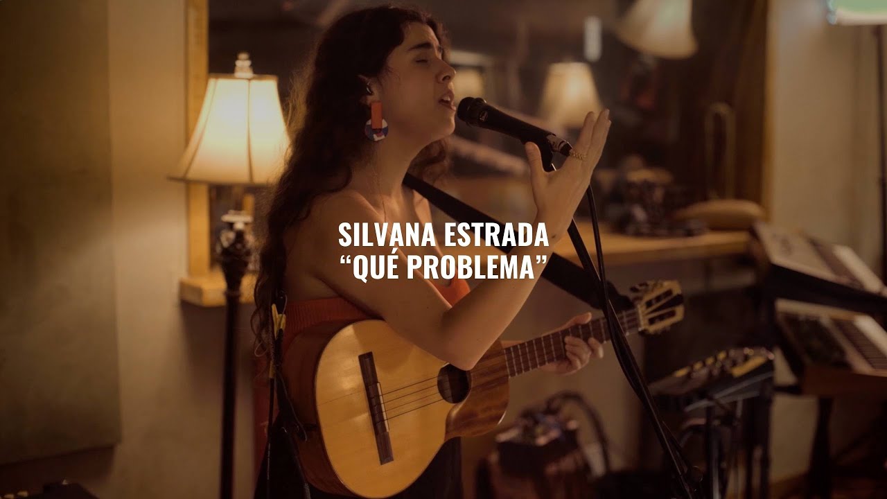 Silvana Estrada - Que Problema I El Ganzo Session