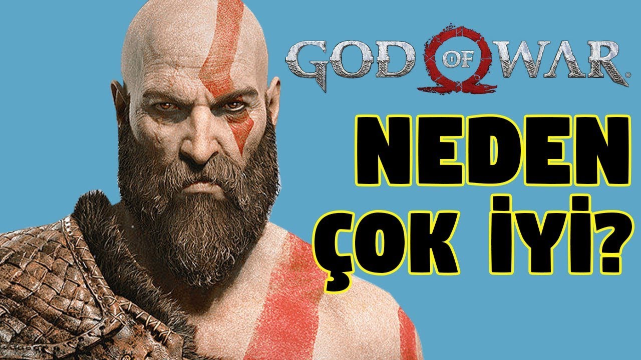 GOD OF WAR NEDEN ÇOK İYİ? God of War Övelim!