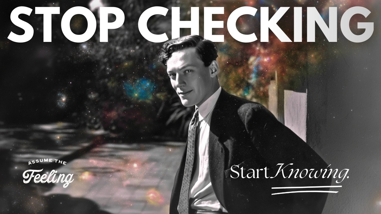 Everything Changes When You Stop Checking | Law of Assumption | Neville Goddard