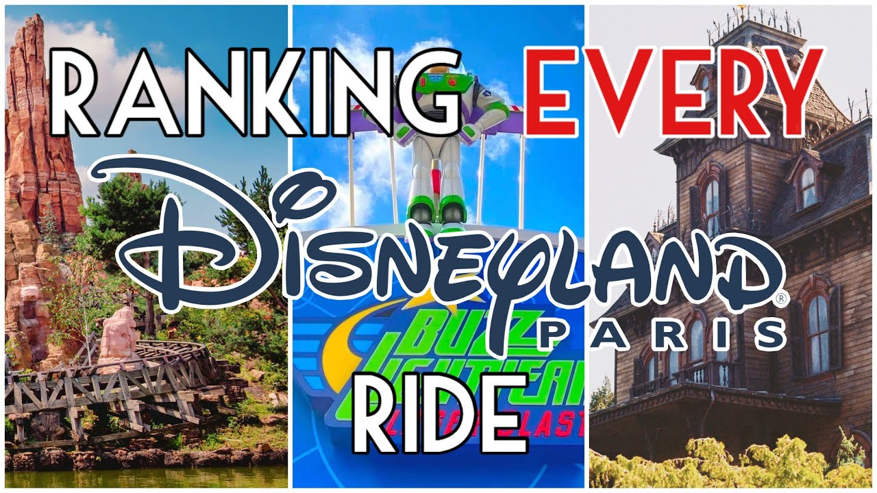 Ranking EVERY Disneyland Park (Paris) Ride!