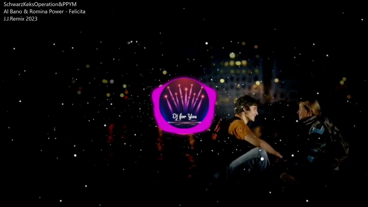 Al Bano & Romina Power - Felicità (J.J.Remix 2023)