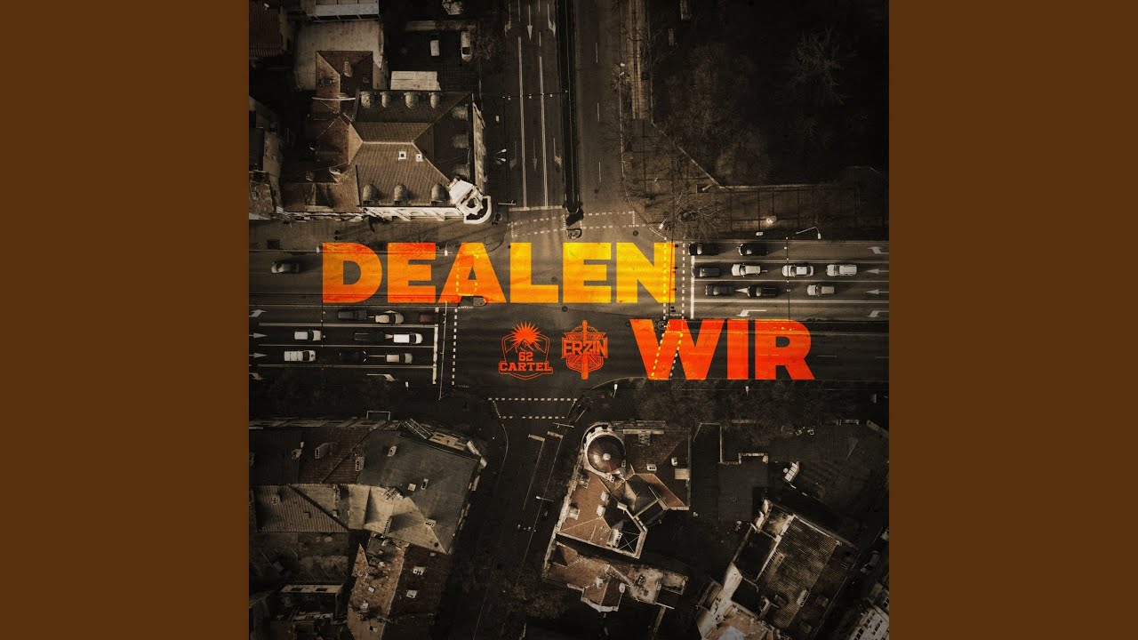 Dealen Wir