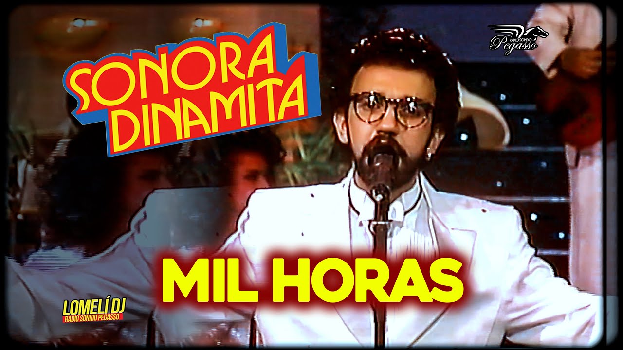 1991 - MIL HORAS - La Sonora Dinamita - Alvaro Pava - En Vivo -
