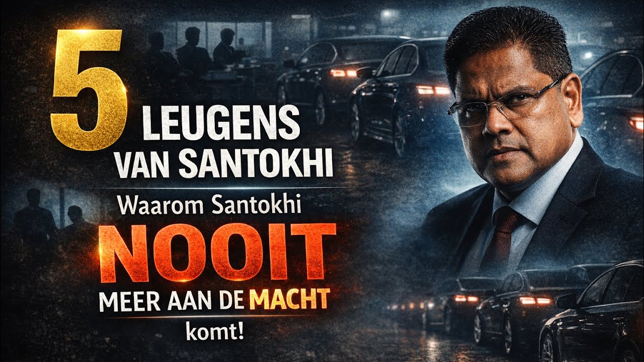 Waarom Santokhi Nooit Meer aan de Macht Komt… De 5 Leugens van Santokhi