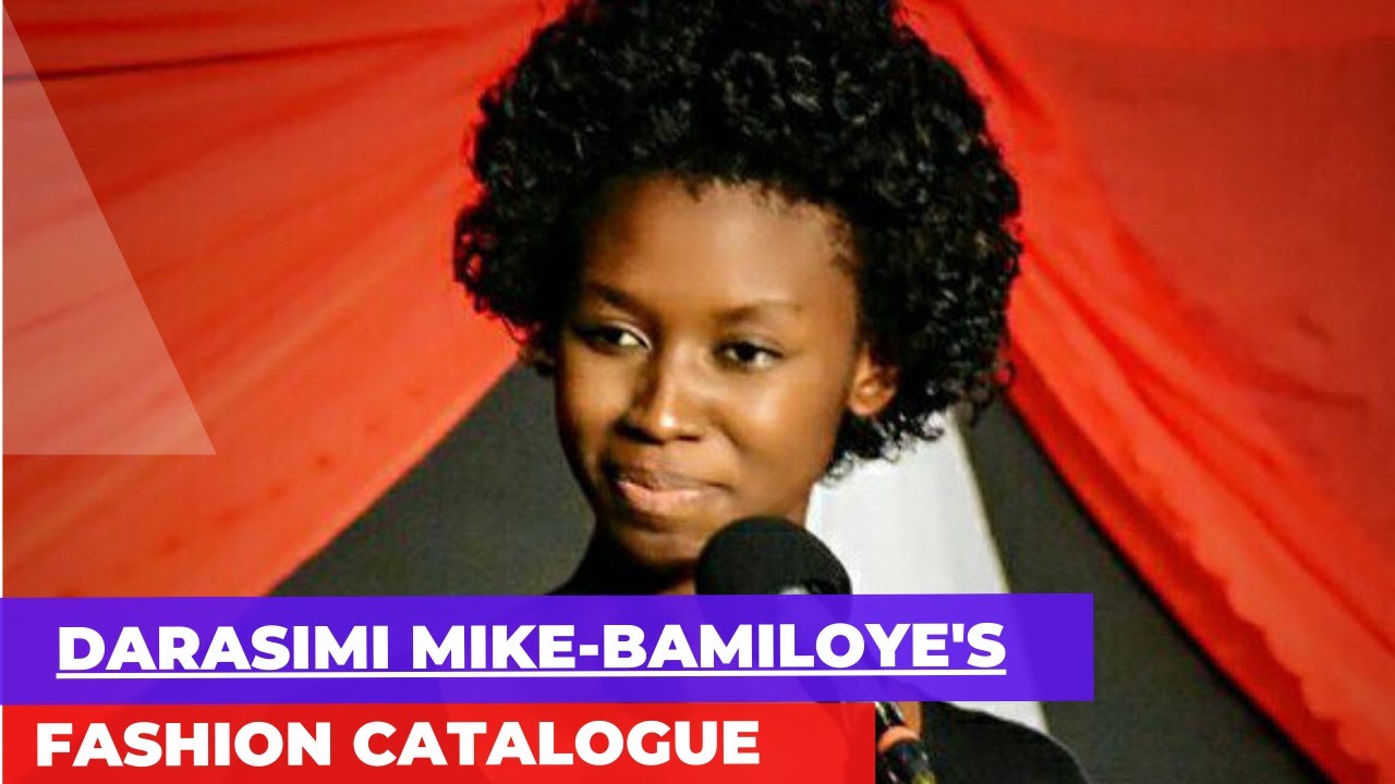 Darasimi Mike-Bamiloye's Fashion Catalogue