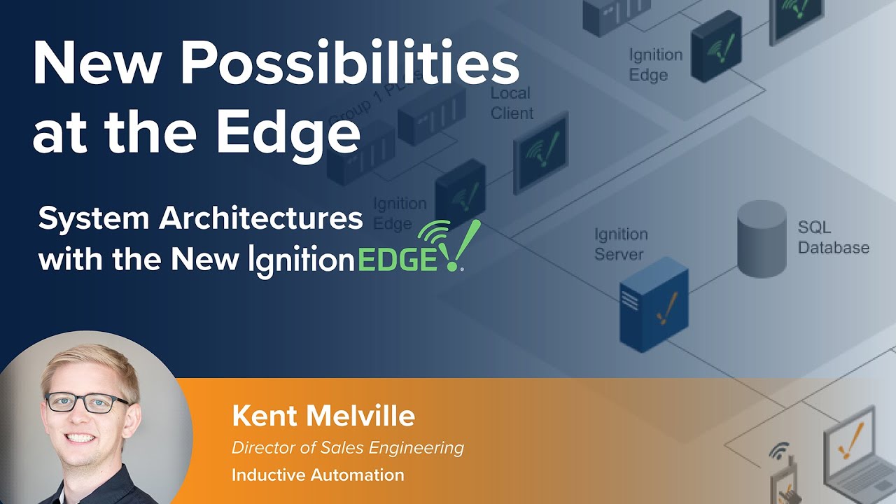 System Architectures with the New Ignition Edge