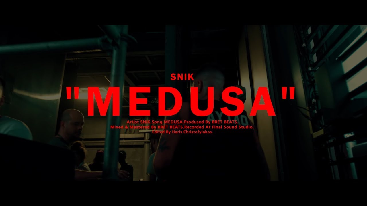 SNIK - MEDUSA (Official Music Video) (Prod. By BretBeats)