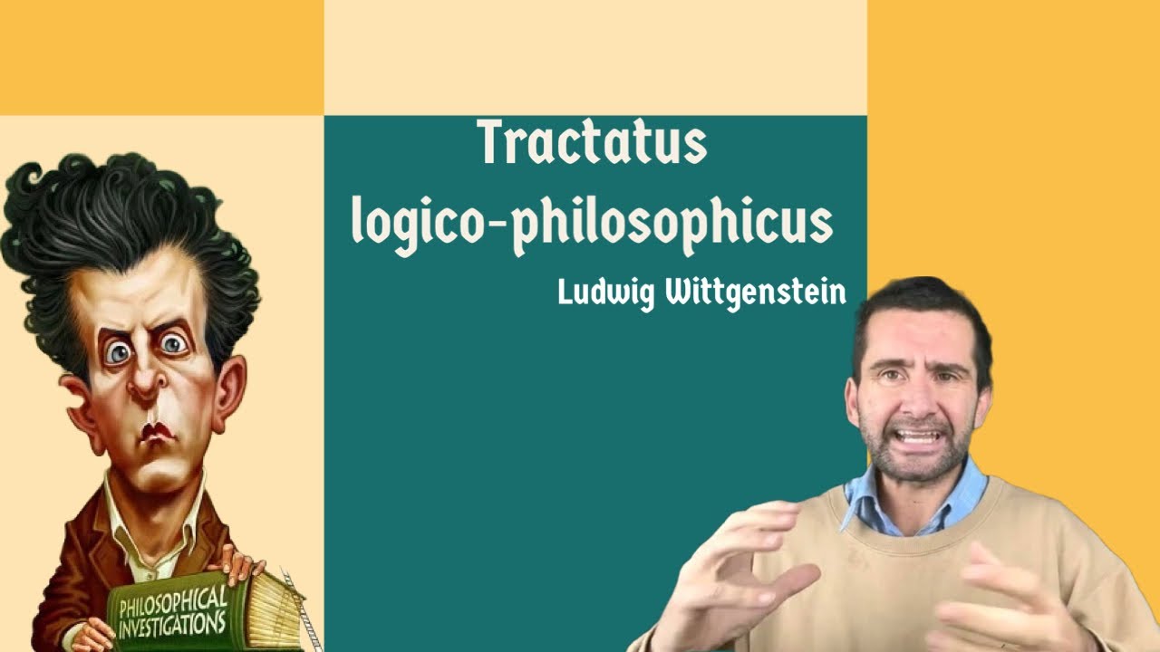 Wittgenstein. Tractatus logico-philosophicus