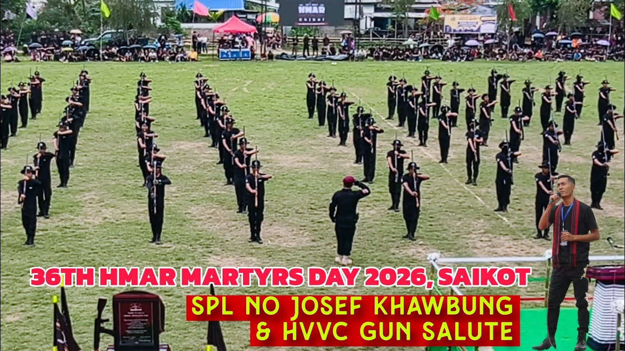 Spl No Josef Khawbung & HVVC Gun Salute | 36th Hmar Martyrs Day 2026 Saikot