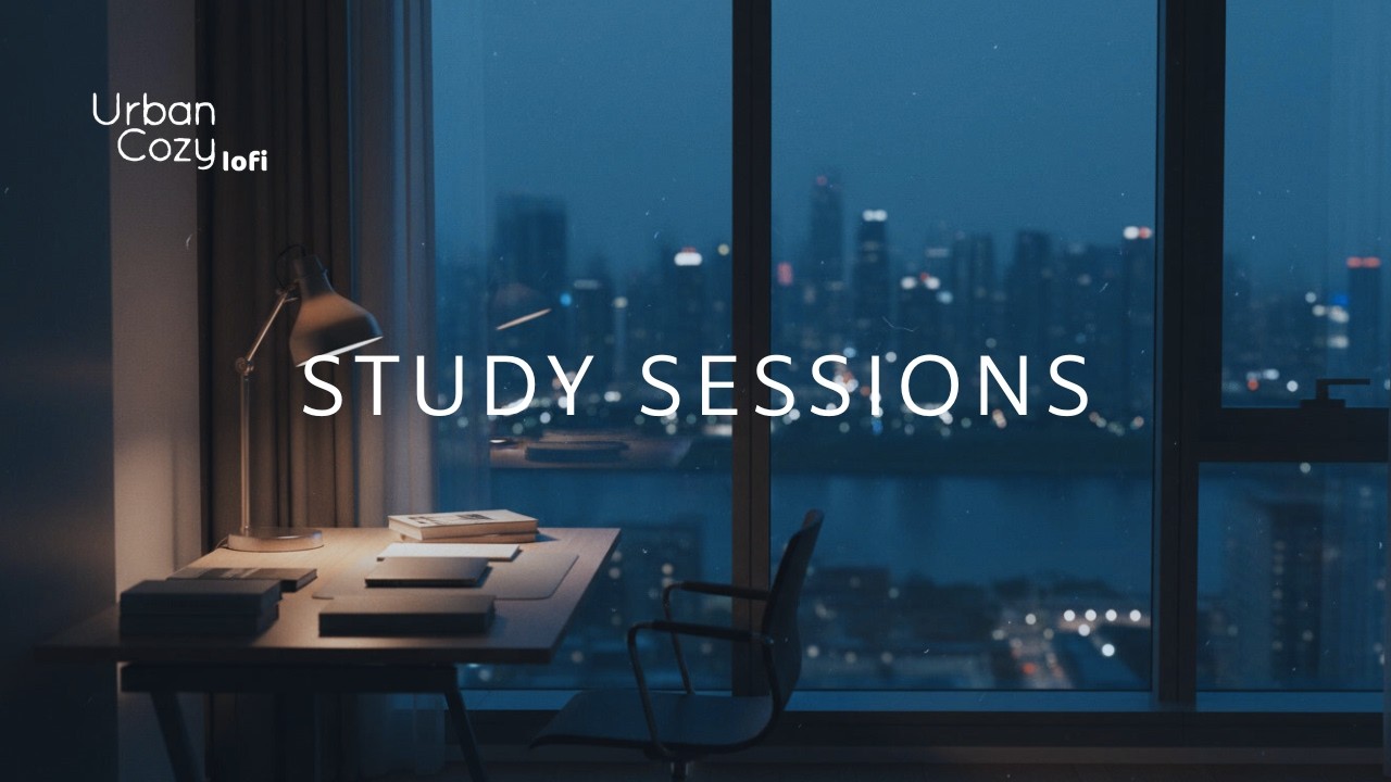 Notes by the Night Window – Urban Study LoFi #02