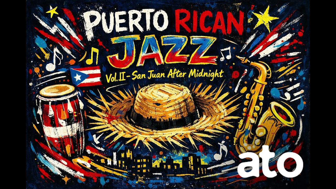 Puerto Rican Jazz Vol. II &ndash; San Juan After Midnight | Salsa Jazz Groove