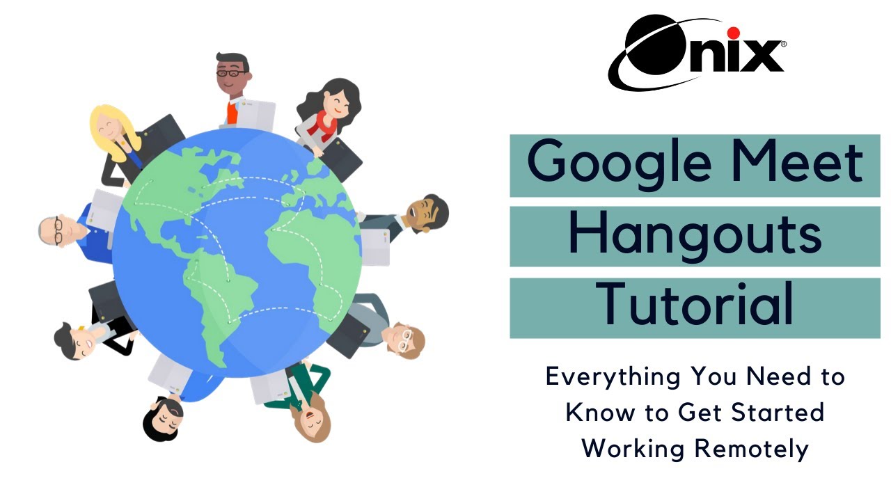Google Meet Hangouts Tutorial: Everything You Need to Know to Get Started Working Remotely