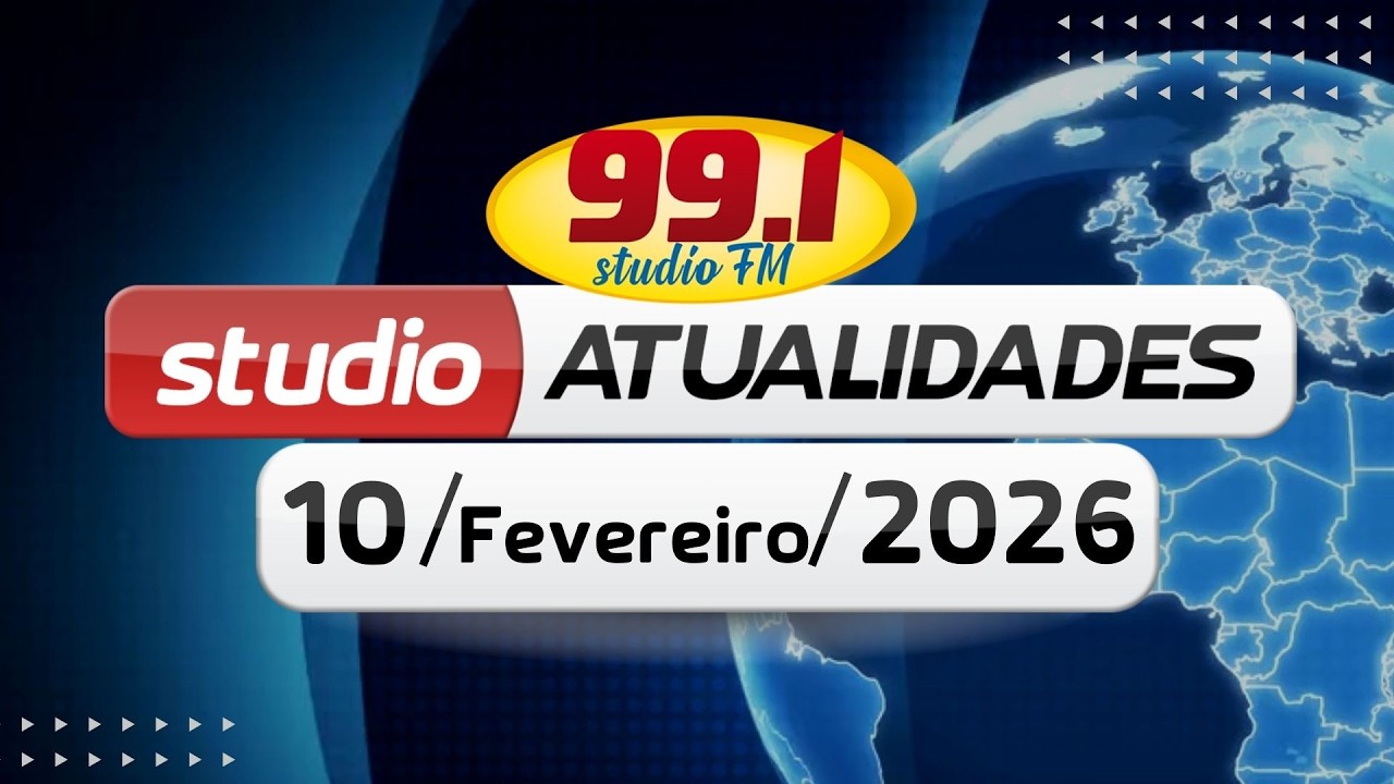 STUDIO ATUALIDADES EDI&Ccedil;&Atilde;O 10/02/26