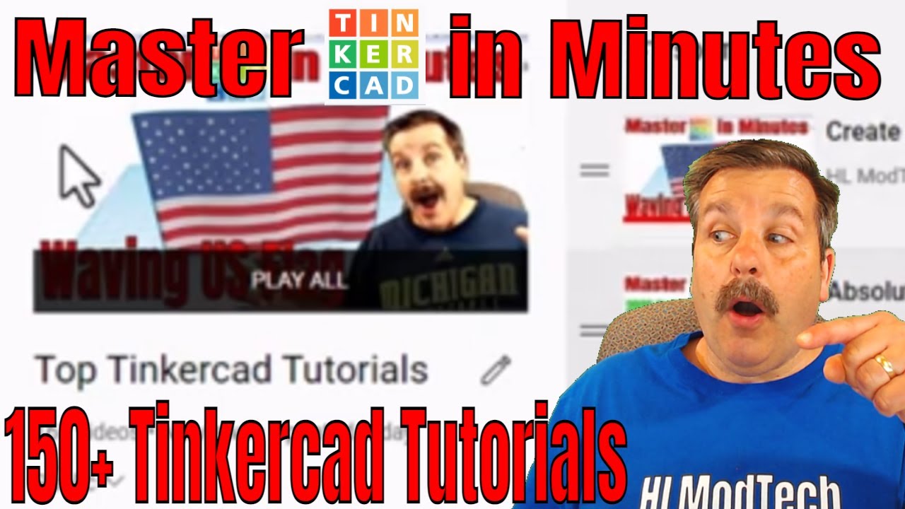All My Tinkercad Tutorials in one Playlist Absolute Beginner Friendly