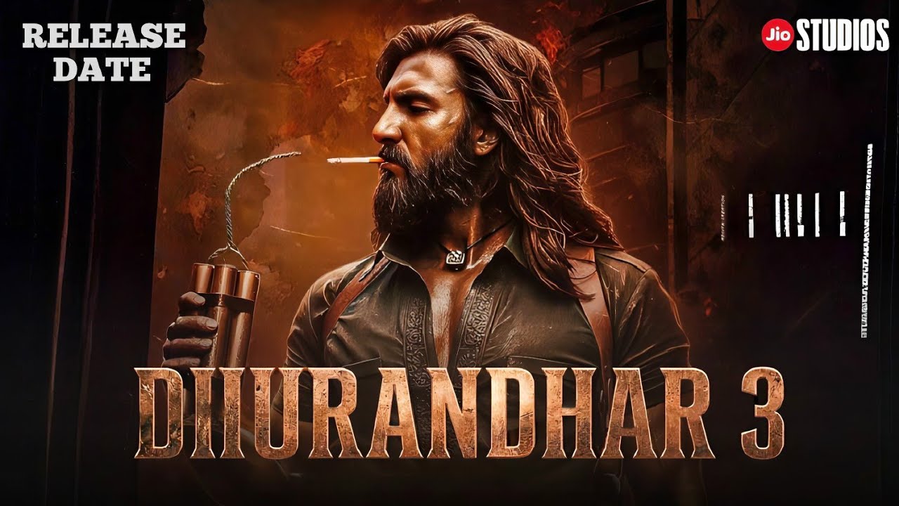 Dhurandhar 3 Release date, Dhurandhar part 3 movie kab aayegi?, Dhurandhar 3 Movie Updates 