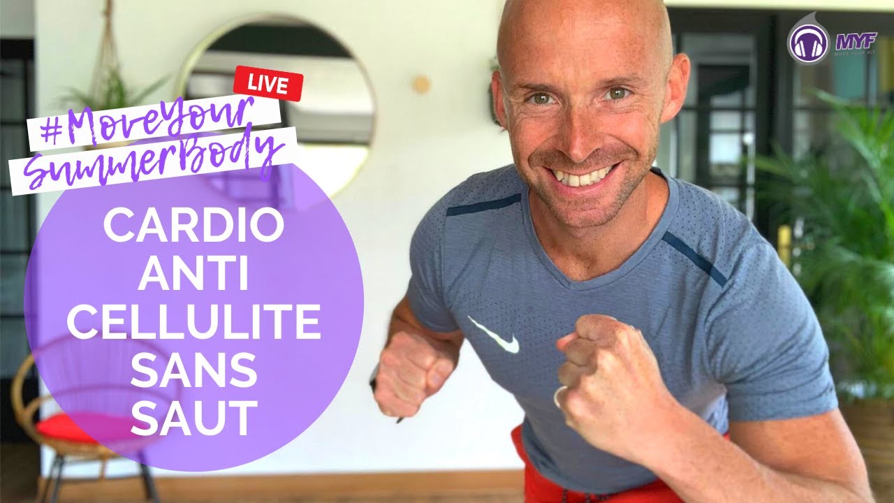 CARDIO SANS SAUTS - Special anti cellulite - Move Your Fit #MoveYourSummerBody