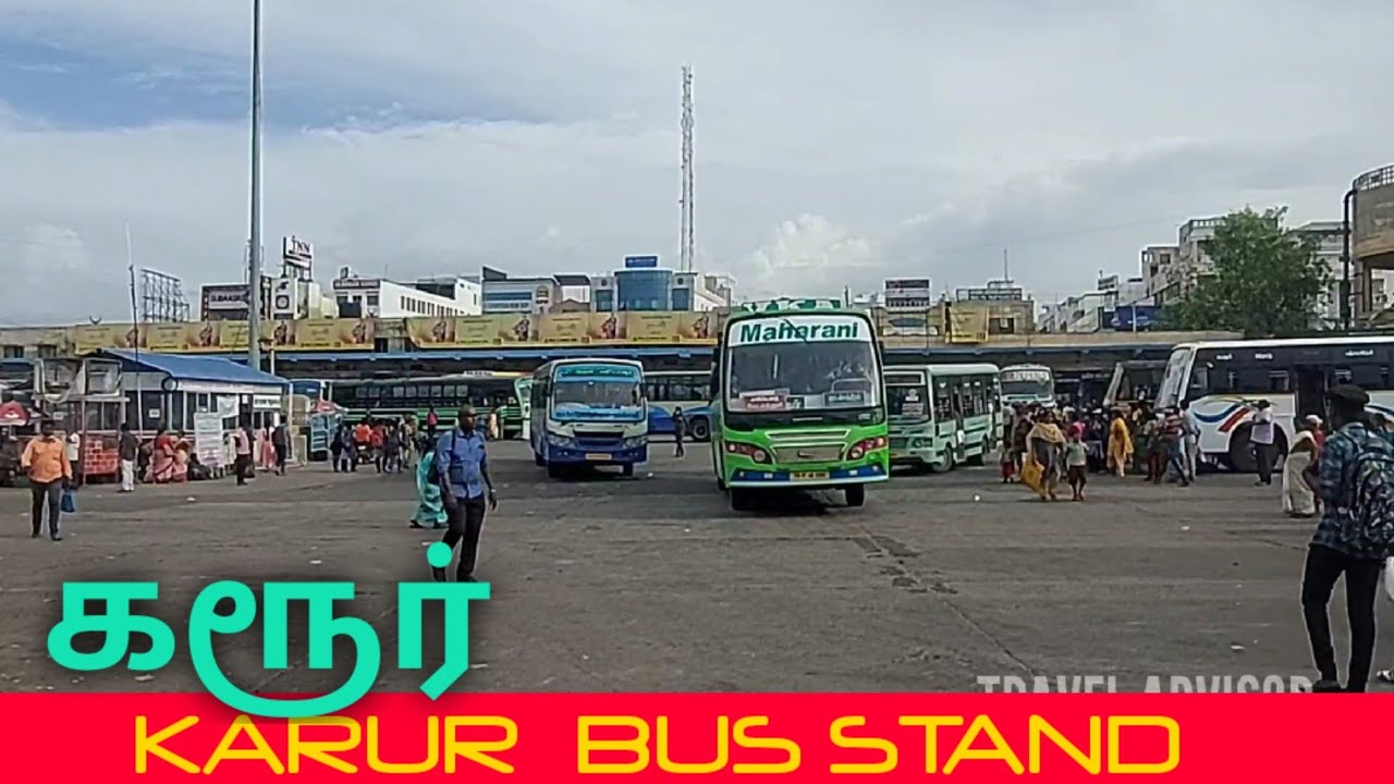 Karur Bus Stand || Karur City || Travel Advisor