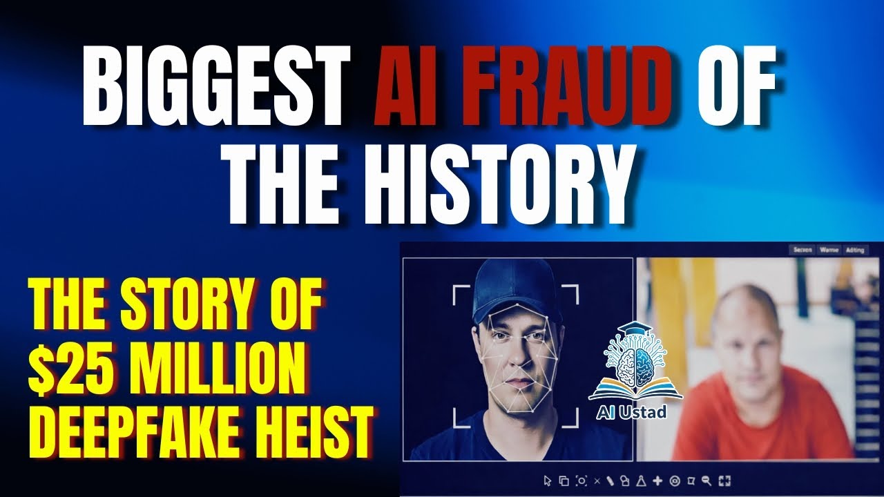 The $25 Million Deepfake Heist: How AI Just Killed Reality : Biggest AI Fraud of The History