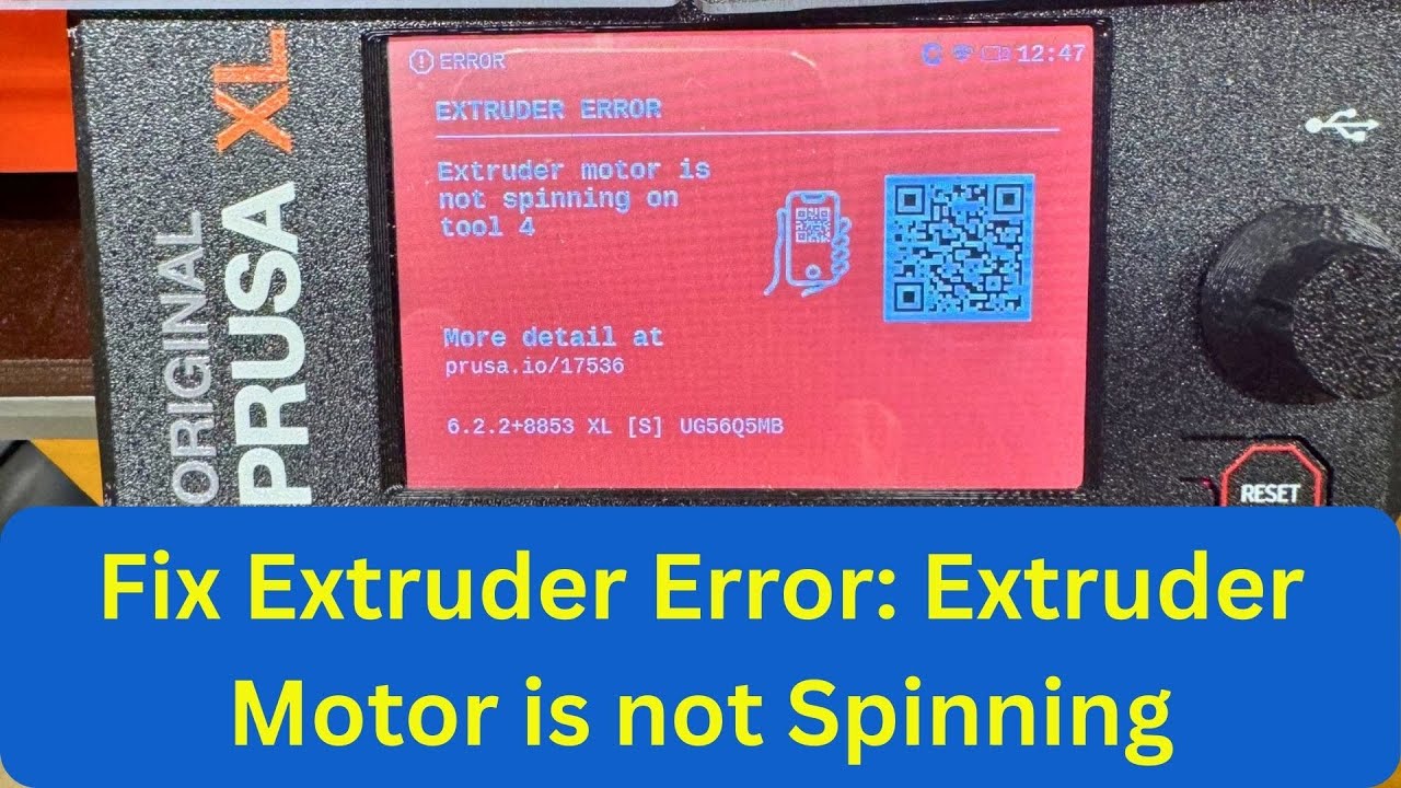 2025 Prusa XL Extruder Error  Motor is Not Spinning