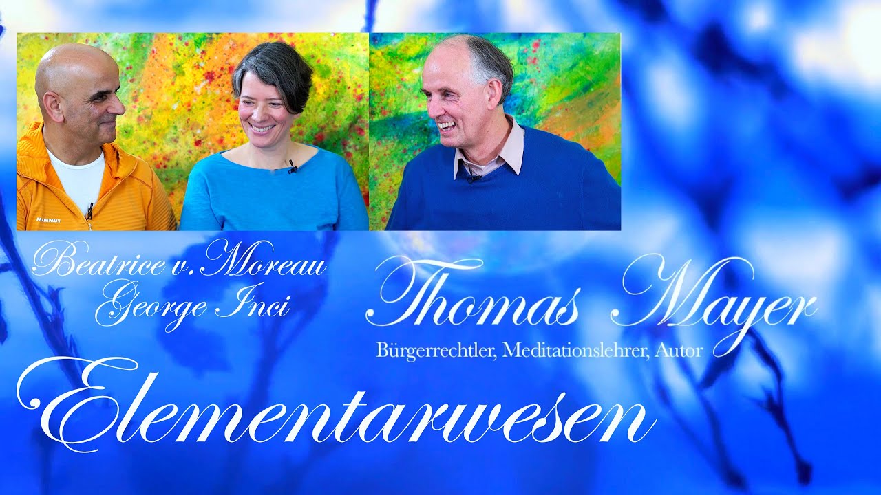 Elementarwesen | Gespräch mit Thomas Mayer