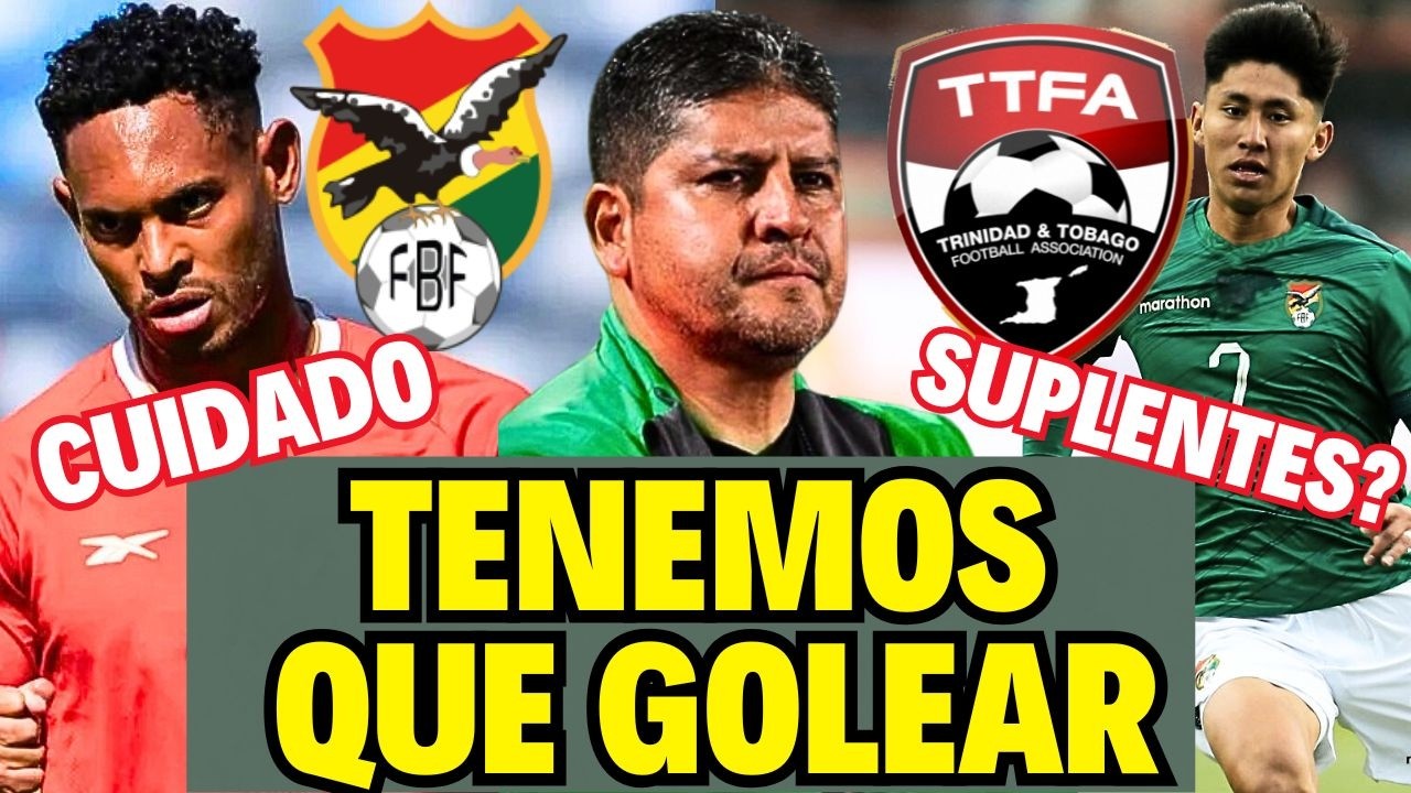 BOLIVIA vs TRINIDAD y TOBAGO 