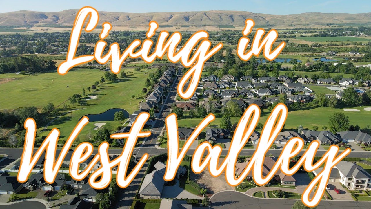 Living in West Valley Yakima, WA