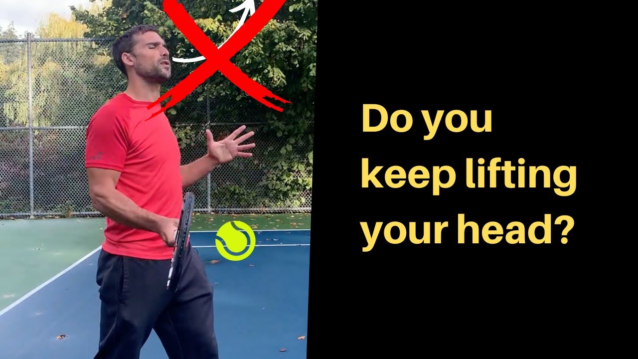 WHY CAN'T I KEEP MY HEAD STILL on my shots? - Tennis Training