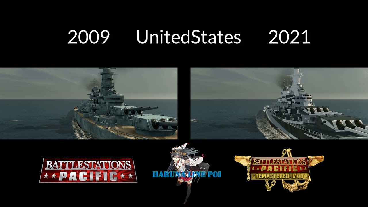 The comparison between 2009 VS 2021 of the Game Battlestations pacific MOD