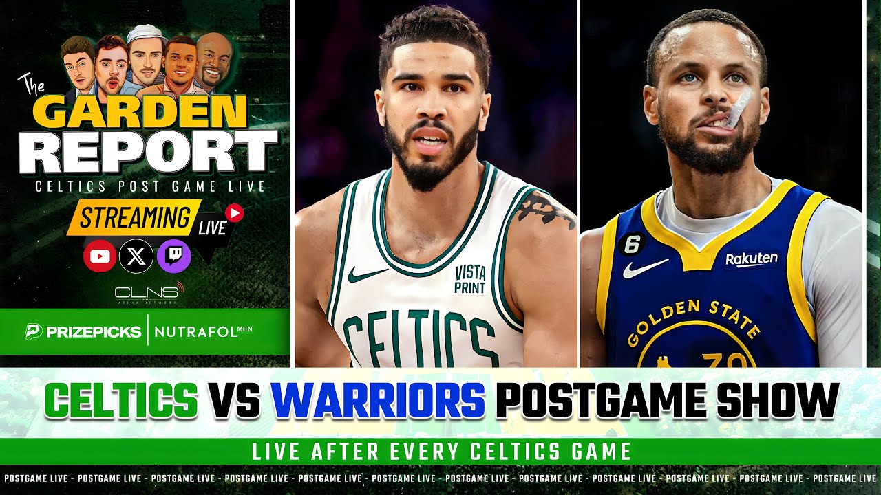 LIVE: Celtics vs Warriors Postgame Show | Garden Report