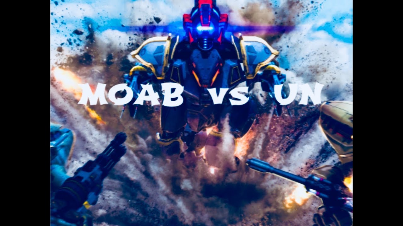 (War robots) UN vs MOAB...... best comeback ever!