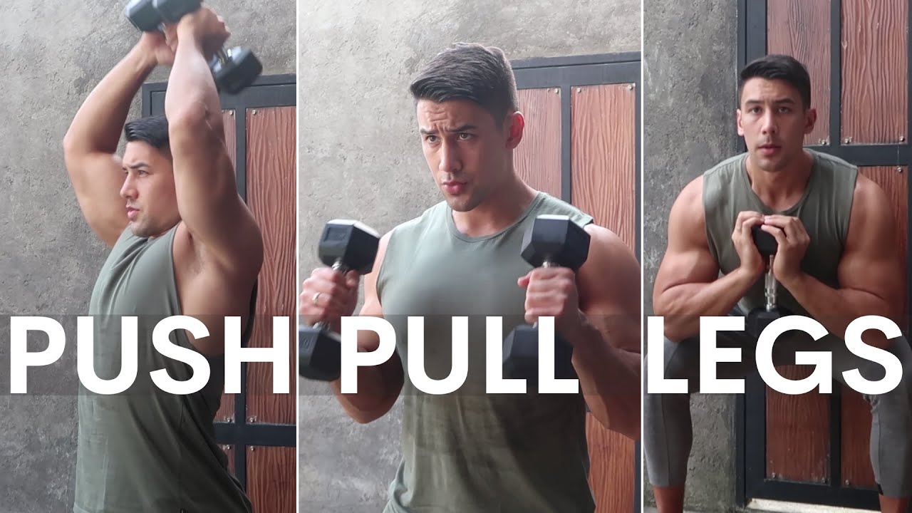 PUSH | PULL | LEGS DI RUMAH