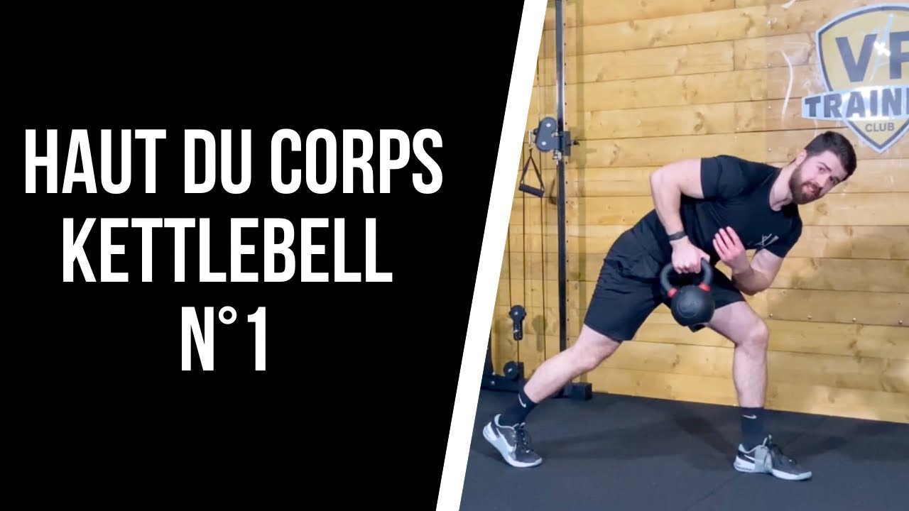 MUSCULATION HAUT DU CORPS AVEC KETTLEBELL N°1 ! (Séance pour le haut du corps avec un poids)
