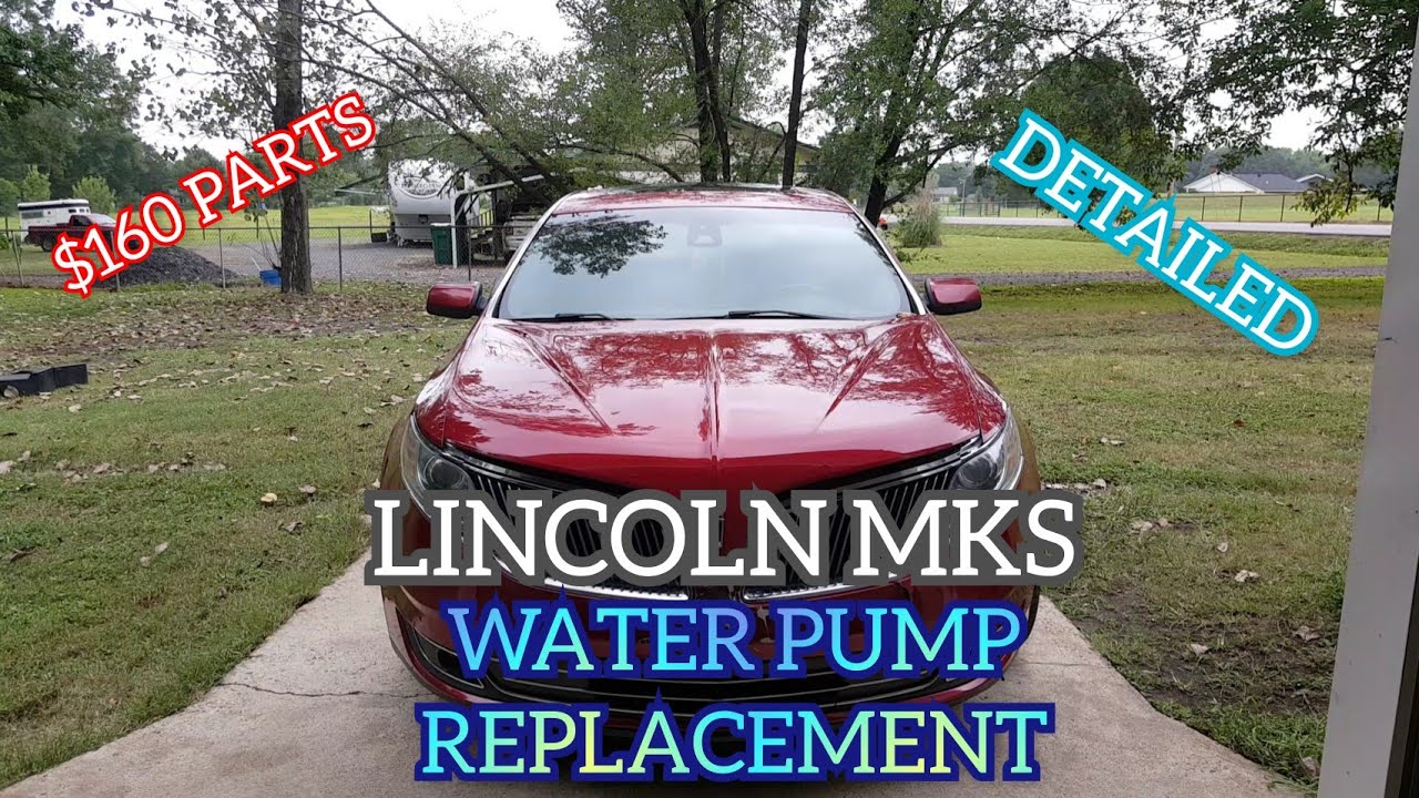 Replacing the water pump & radiator on a 2013 Lincoln MKS 3.7l