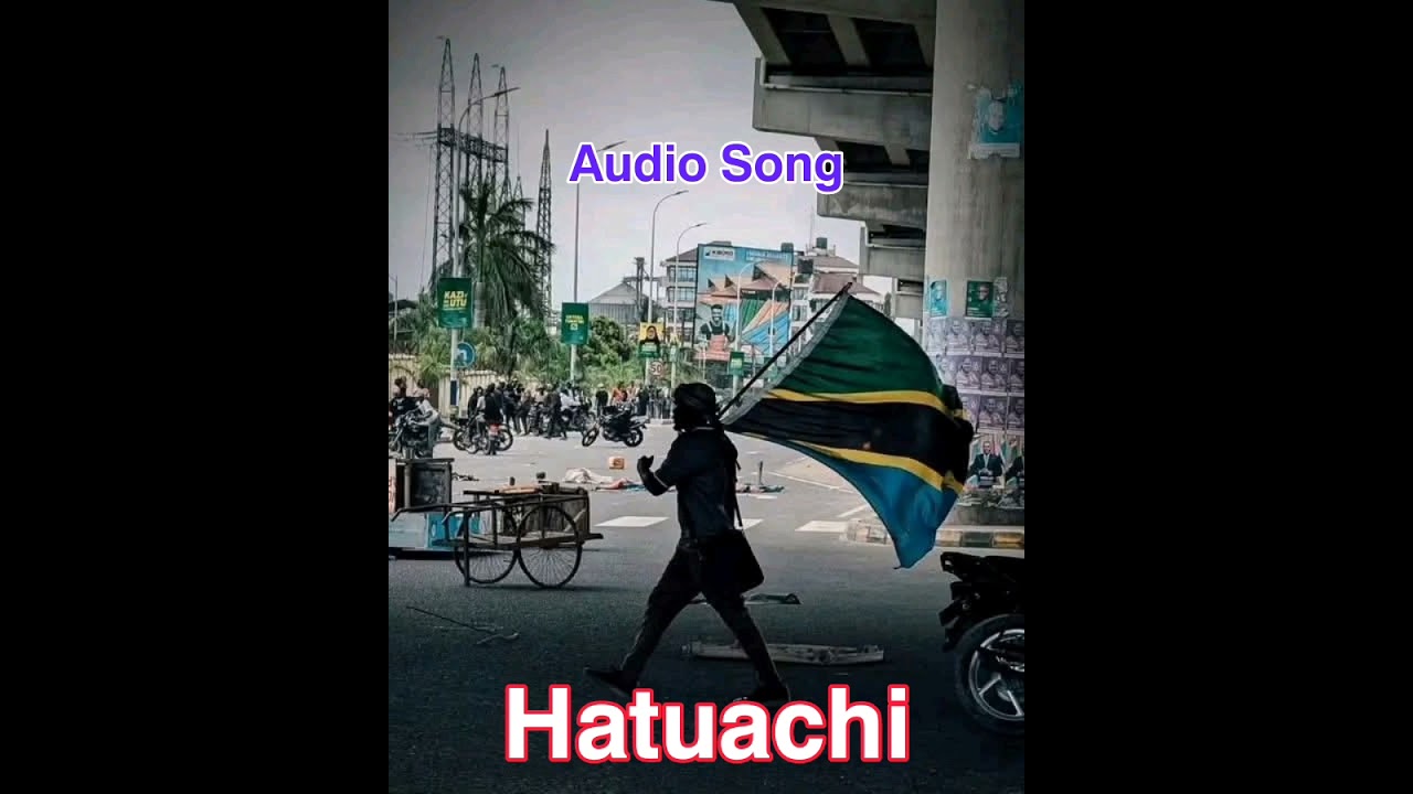 Audio Song, HATUACHI By JOFREY MBEMBELA .