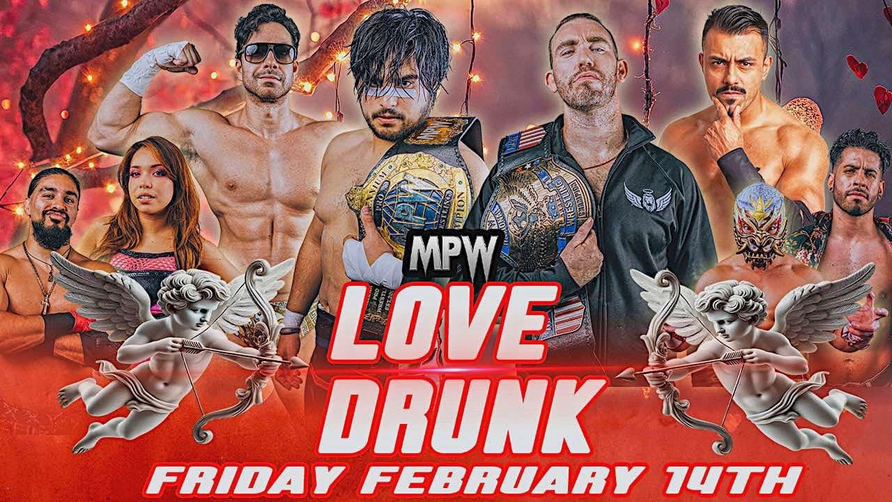 MPW: Love Drunk (Full Show)