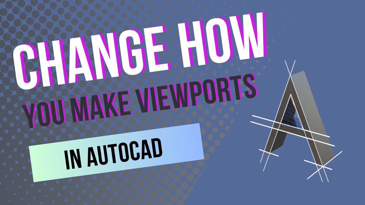 Are You Still Making Viewports the Old Way? | AutoCAD Insert View Tutorial