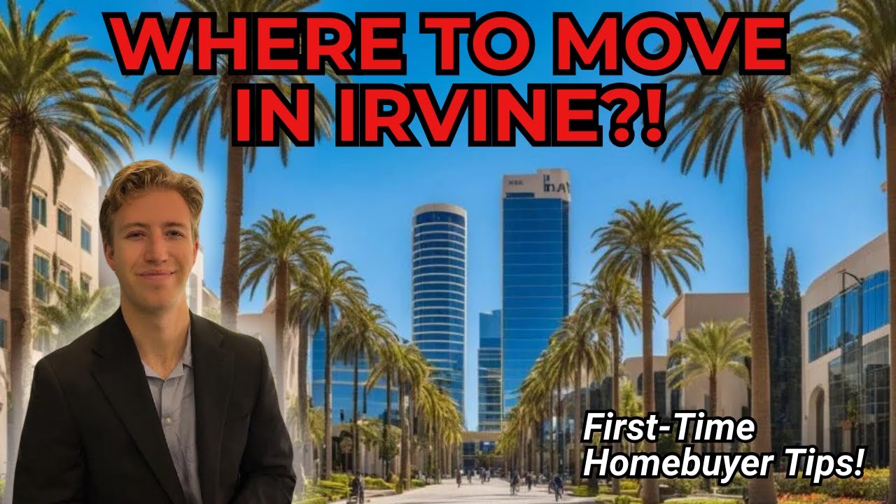 Top 5 Irvine Neighborhoods for First-Time Buyers in 2025 | Affordable Homes in Irvine, CA
