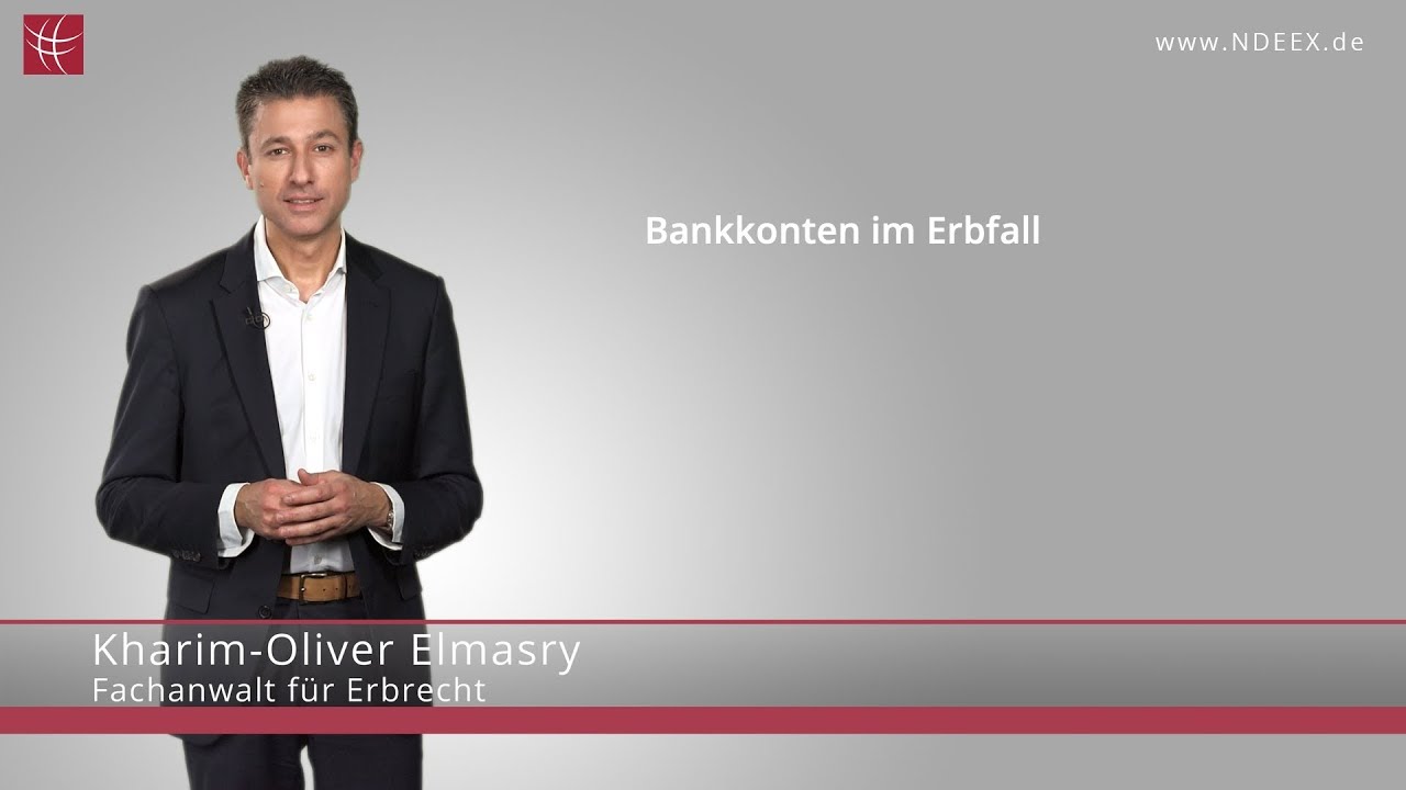 Bankkonten im Erbfall | NDEEX