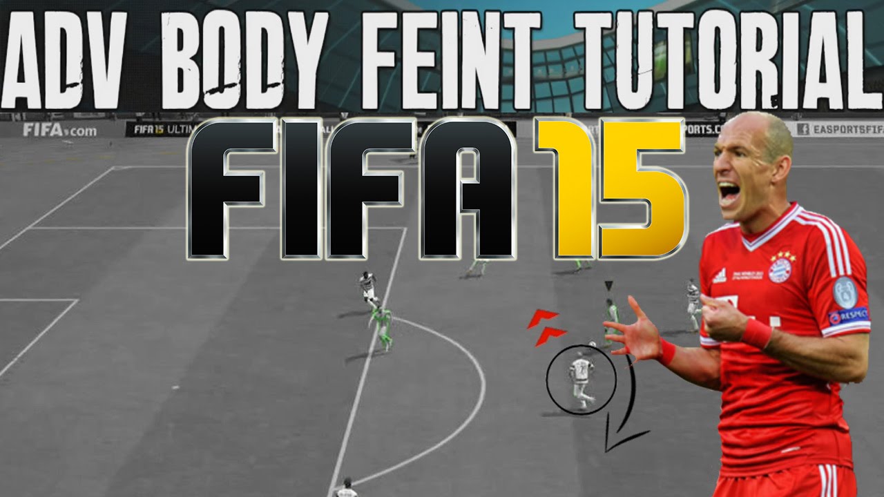 FIFA 15 Tutorials & Tips | Advanced Body Feint | Best Skill Move (FUT 15 & H2H) The FIFA Guide