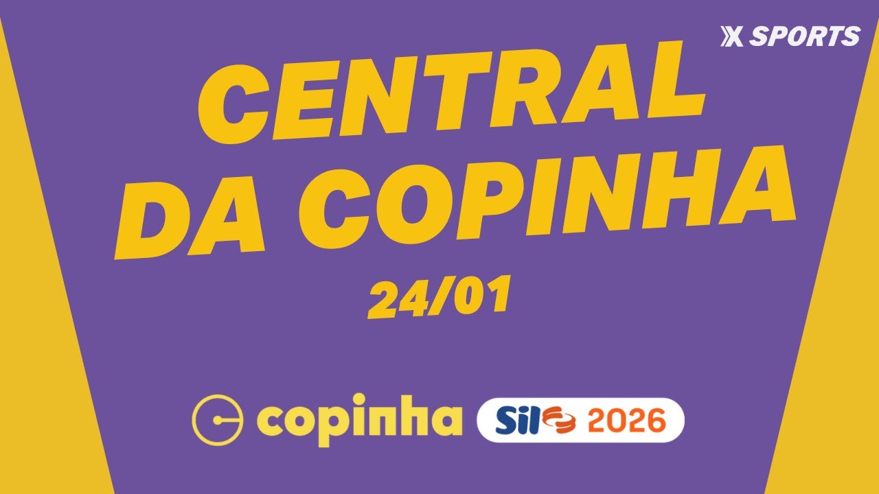 CENTRAL DA COPINHA - 24/01 - TUDO SOBRE A FINAL DA COPINHA