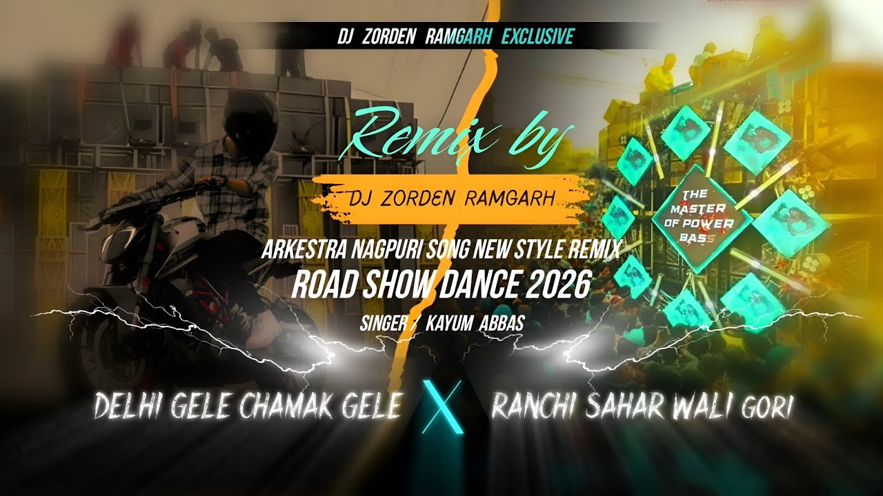 DELHI GELE CHAMAL GELE 🌿 X RANCHI SAHAR WALI NAGPURI SONG | NEW STYLE REMIX 2026 | DJ ZORDEN RAMGARH