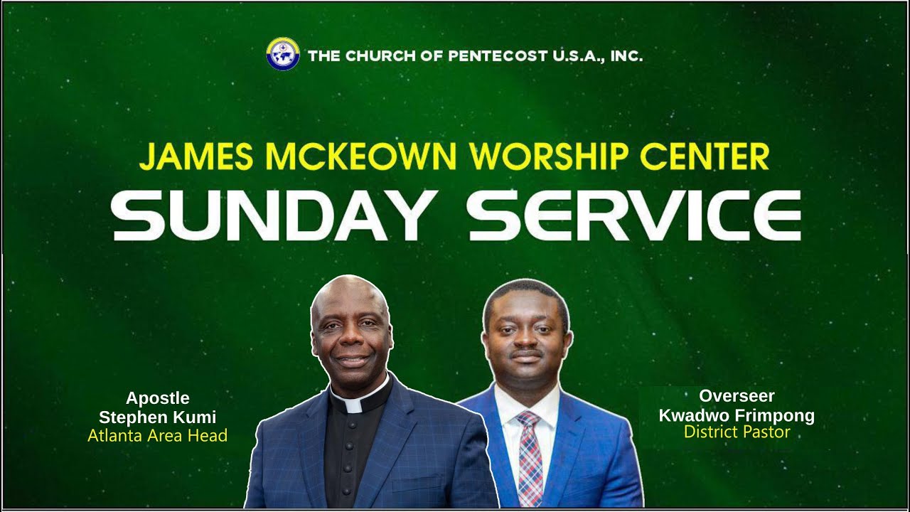 The Church Of Pentecost - JMWC Sunday Online Service  - 01/18/26.