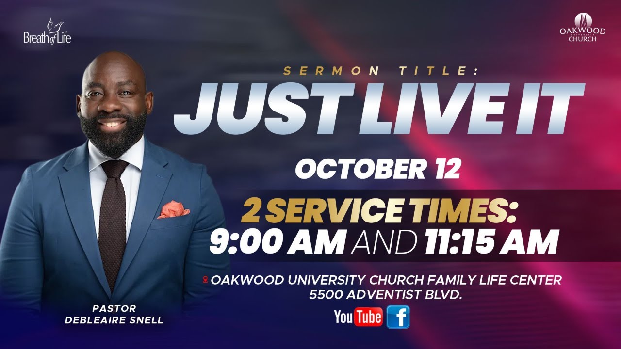 Just Live It | Pastor Debleaire Snell