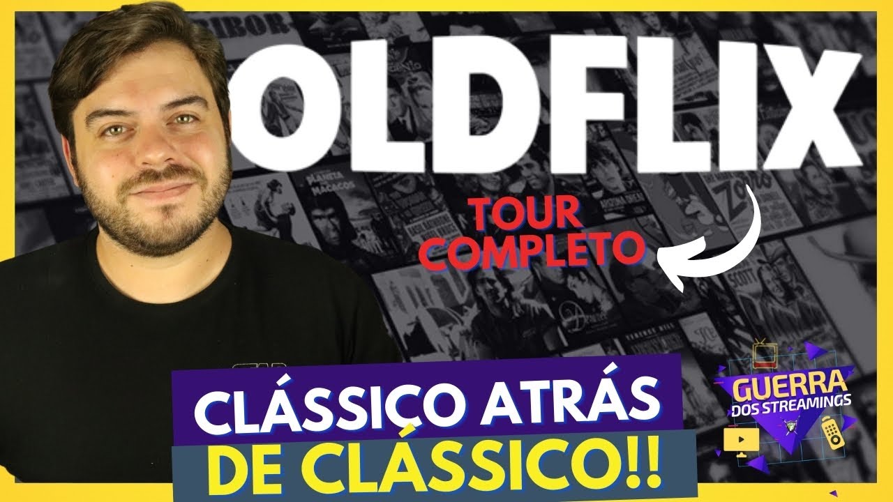OLDFLIX | ÓTIMO CUSTO BENEFÍCIO E MUITOS CLÁSSICOS?! | Tour Completo!