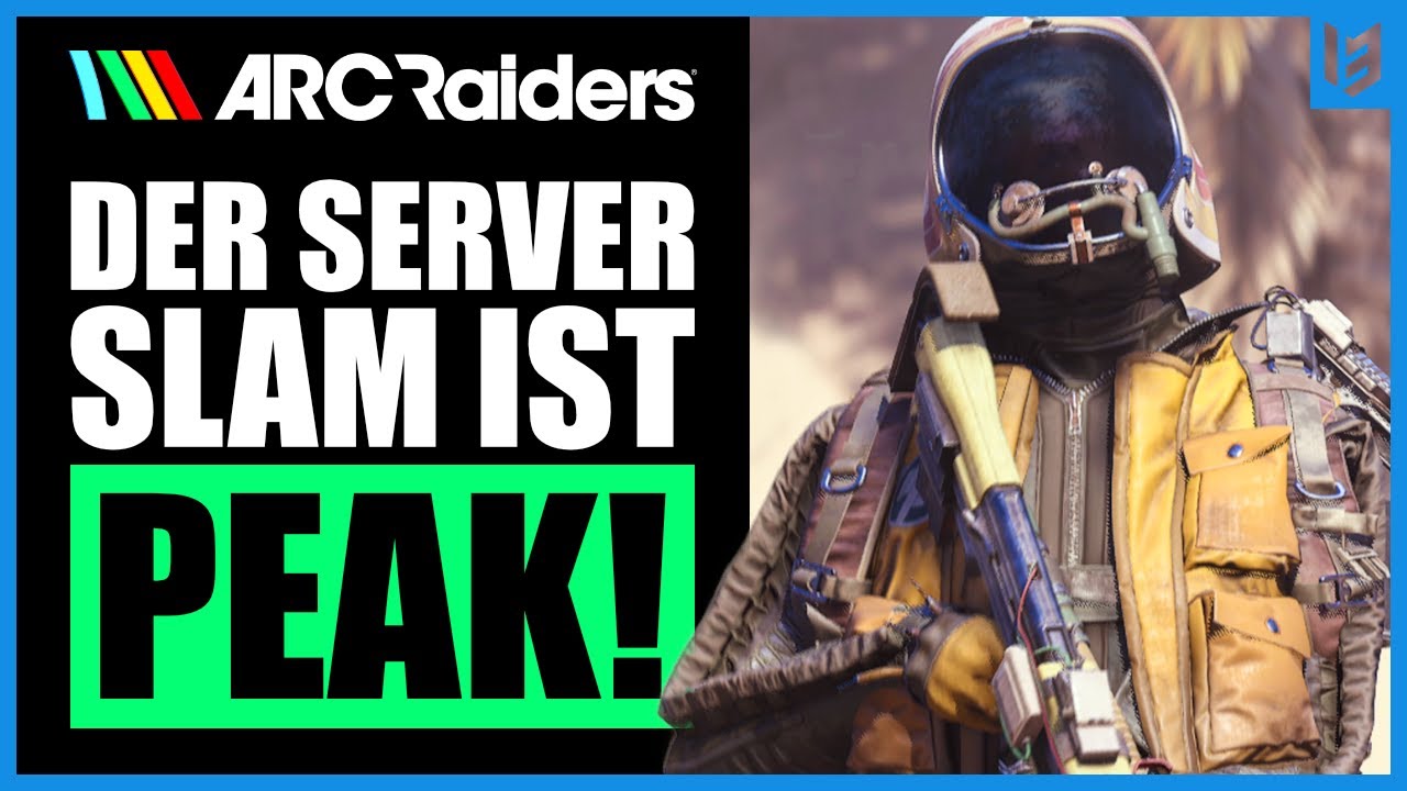 Der Arc Raiders Server Slam ist GENIAL!