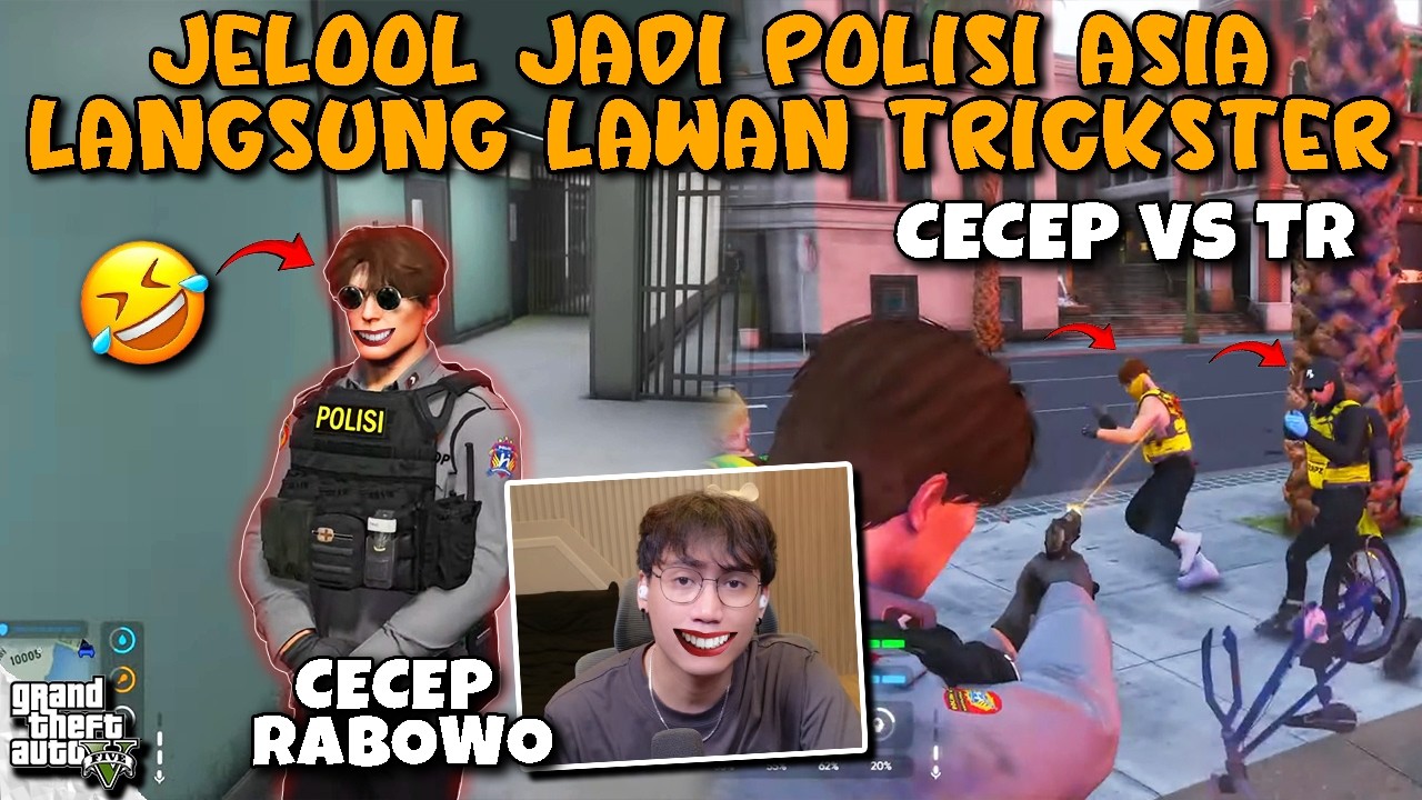 JELOOL JADI POLISI ASIA LANGSUNG PERANG SAMA TRICKSTER WKWK!! || GTA V ROLEPLAY