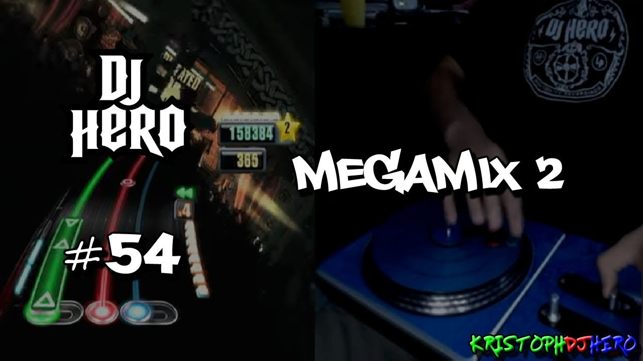 DJ Hero - Megamix 2 100% FC (Expert)
