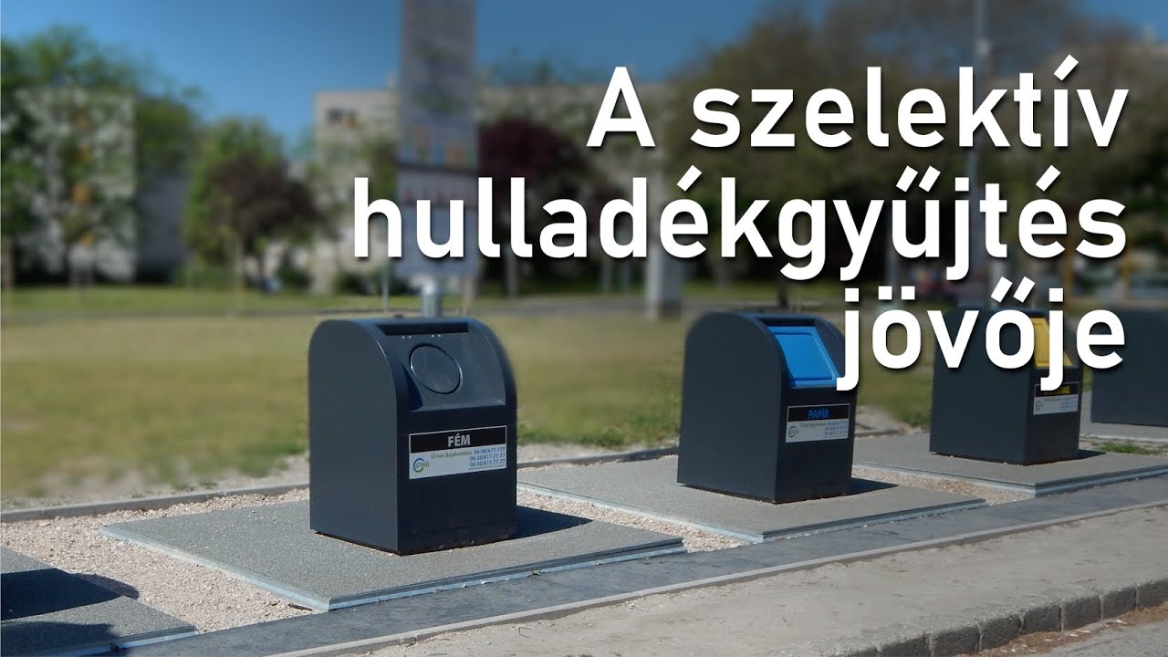 GYŐR - A szelektív hulladékgyűjtés jövője ♻️🌍