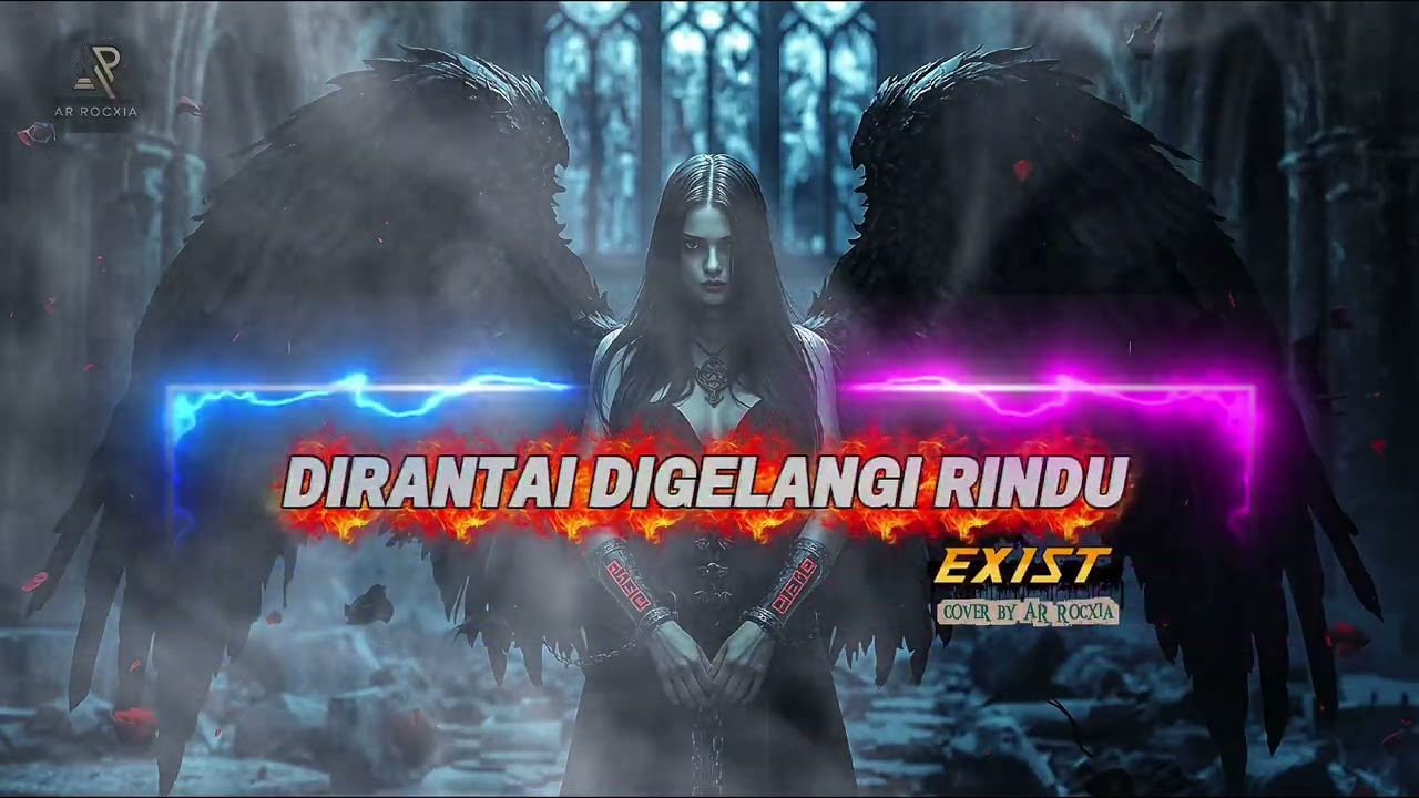 DIRANTAI DIGELANGI RINDU - EXIST | EPIC ROCK METALCORE COVER
