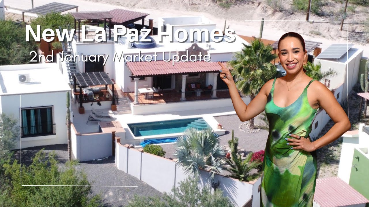 La Paz Real Estate: Second January Market Update